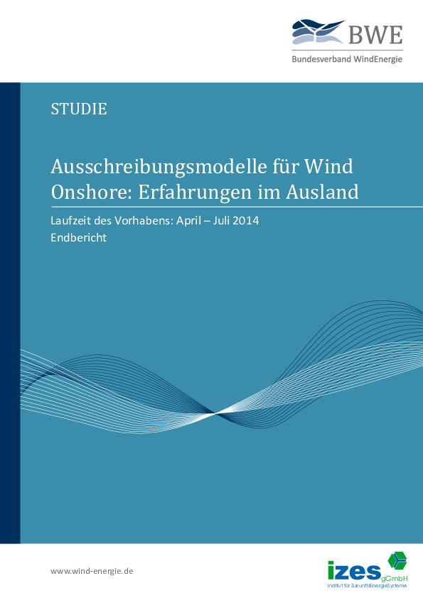 Ausschreibungsmodelle für Wind Onshore: Erfahrungen im Ausland