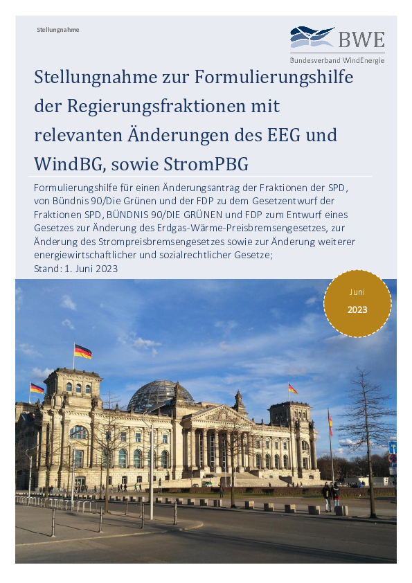 BWE-Stellungnahme: zur Formulierungshilfe der Regierungsfraktionen mit Änderungen des EEG und WindBG, sowie StromPBG (06/2023)
