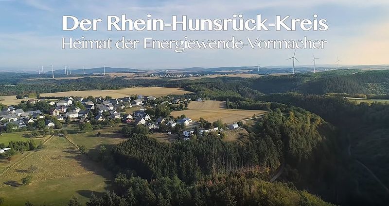 Rhein-Hunsrueck-Kreis - Heimat der Energiewende-Vormacher