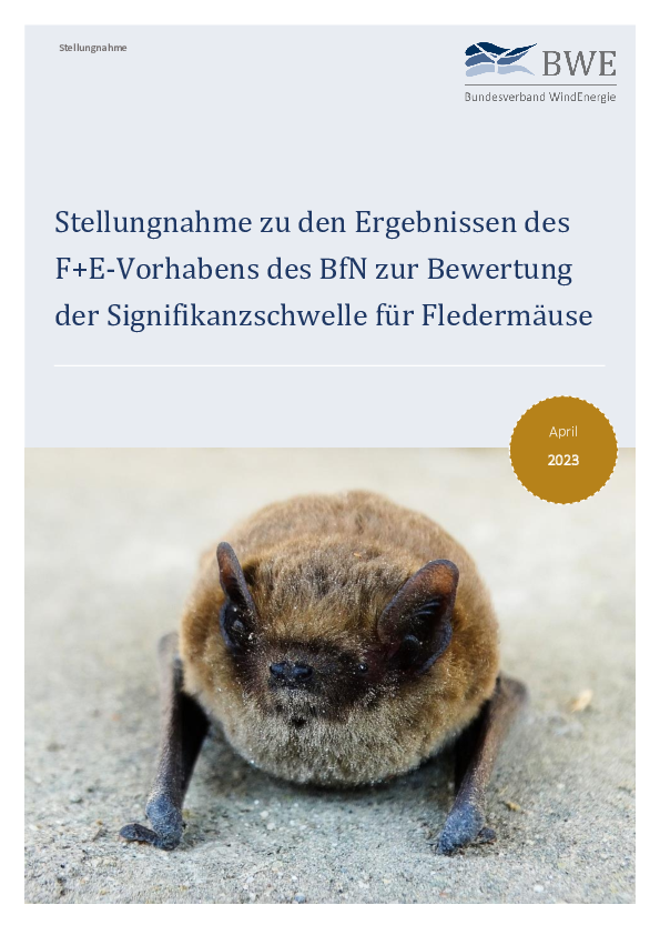 BWE-Stellungnahme: Zu den Ergebnissen des F+E-Vorhabens des BfN zur Bewertung der Signifikanzschwelle für Fledermäuse (04/2023)