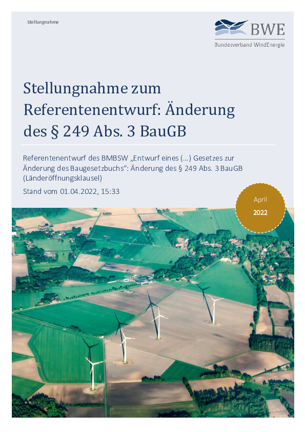 BWE-Stellungnahme zum Referentenentwurf: Änderung des § 249 Abs. 3 BauGB (04/2022)