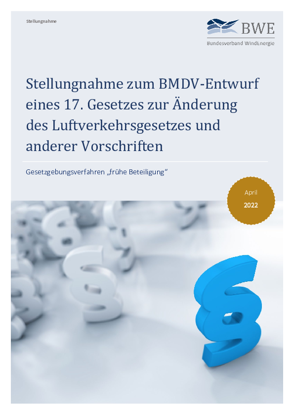 BWE-Stellungnahme zum BMDV-Entwurf eines siebzehnten Gesetzes zur Änderung des Luftverkehrsgesetzes und anderer Vorschriften (04/2022)