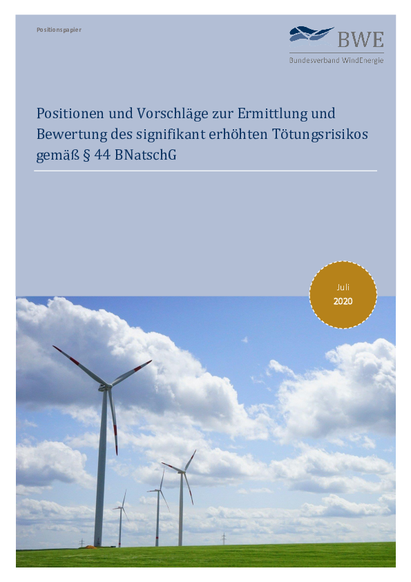 Positionen und Vorschläge zur Ermittlung und Bewertung des signifikant erhöhten Tötungsrisikos gemäß § 44 BNatschG (07/2020)