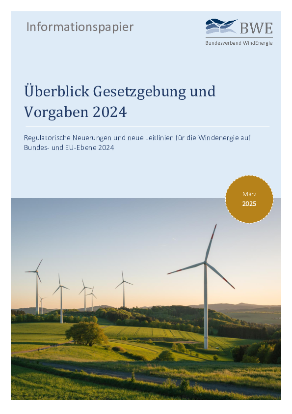 BWE-Informationspapier: Überblick Gesetzgebung und Vorgaben 2024 (03/2025)