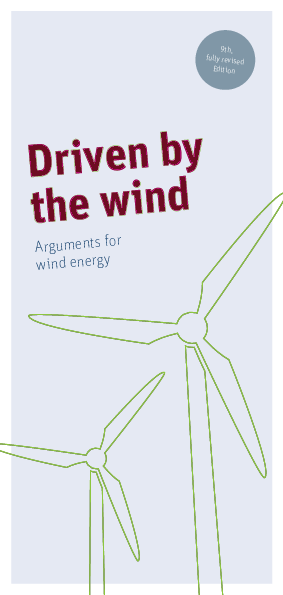Driven by the Wind - Arguments for Wind Energy