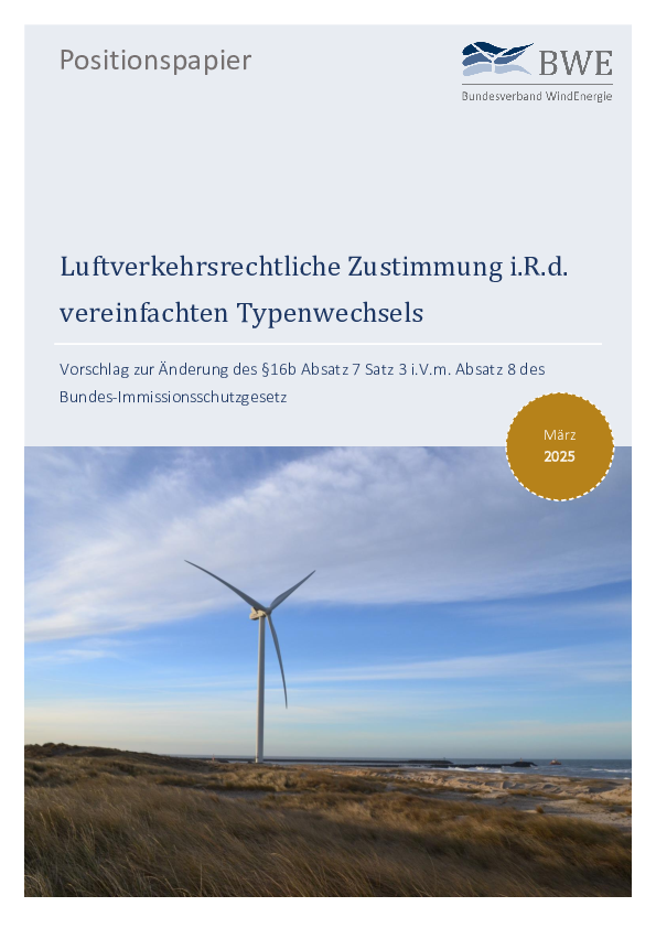 BWE-Informationspapier: Luftverkehrsrechtliche Zustimmung i.R.d. vereinfachten Typenwechsels (03/2025)