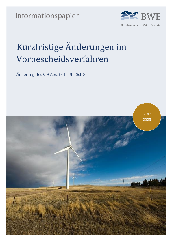 BWE-Informationspapier: Kurzfristige Änderungen im Vorbescheidsverfahren (03/2025)