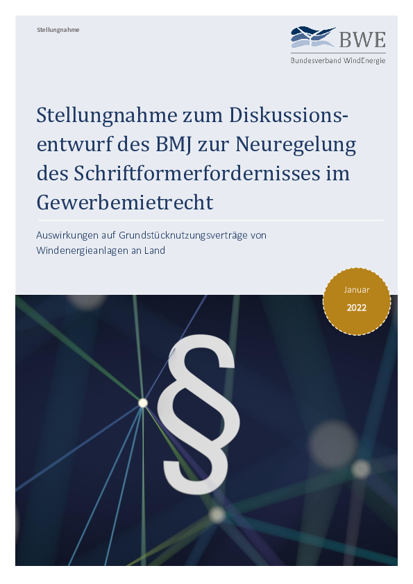 BWE Stellungnahme zum Diskussionsentwurf des BMJ zur Neuregelung des Schriftformerfordernisses im Gewerbemietrecht (01/2022)
