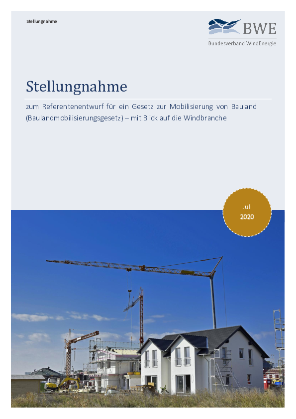 BWE-Stellungnahme - zum Referentenentwurf für ein Gesetz zur Mobilisierung von Bauland (Baulandmobilisierungsgesetz) – mit Blick auf die Windbranche