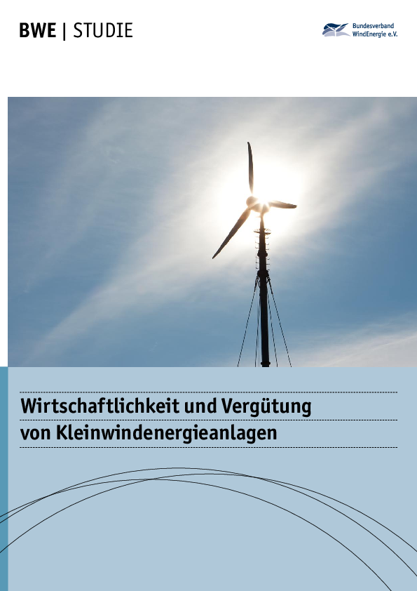 Wirtschaftlichkeit und Vergütung von Kleinwindenergieanlagen