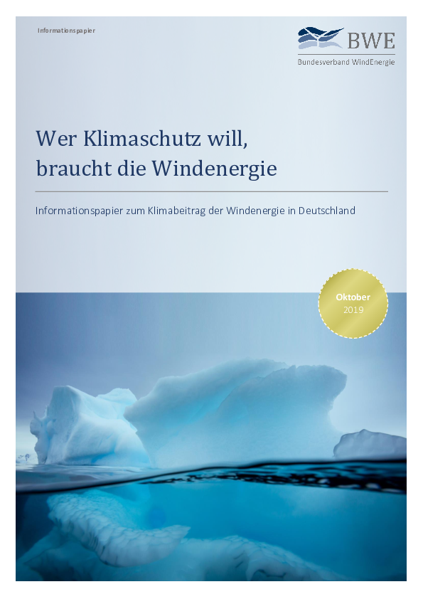 BWE-Infopapier: Wer Klimaschutz will, braucht die Windenergie (10/2019)