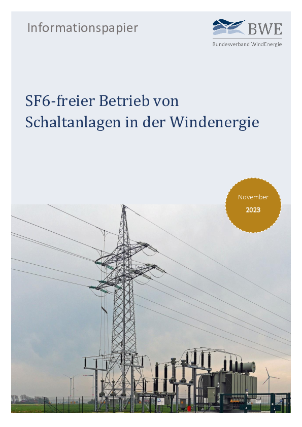 BWE-Informationspapier: SF6-freier  Betrieb von Schaltanlagen in der Windenergie (11/2023)