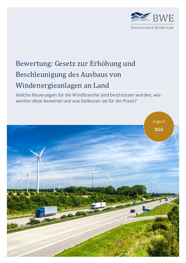 BWE Bewertung: Gesetz zur Erhöhung und Beschleunigung des Ausbaus von Windenergieanlagen an Land (08/2022)
