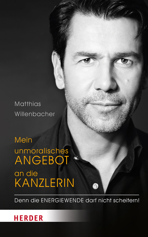 Mein unmoralisches Angebot an die Kanzlerin Mein unmoralisches Angebot an die Kanzlerin